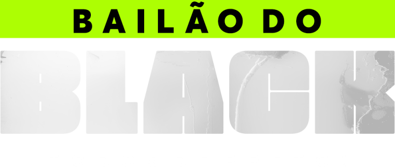 Bailão do Black